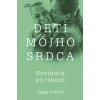 Deti môjho srdca - Stretnutia po rokoch