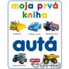 Moja prvá kniha: Autá - INFOA Moja prvá kniha: Autá - INFOA