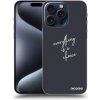 Picasee ULTIMATE CASE pro Apple iPhone 15 Pro Max - Všetko je na tebe Picasee ULTIMATE CASE pro Apple iPhone 15 Pro Max - Všetko je na tebe