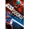 Dooku: Jedi Lost (Star Wars) Dooku: Jedi Lost (Star Wars)