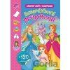 Rozprávkové princezné + 120 nálepiek Rozprávkové princezné + 120 nálepiek