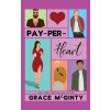 Pay-Per-Heart Pay-Per-Heart