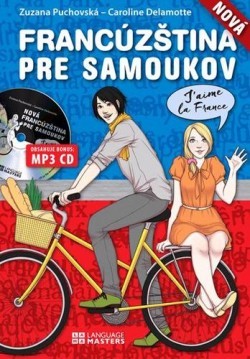 Nová francúzština pre samoukov - Zuzana Puchovská; Caroline Delamotte