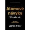 Atómové návyky: Workbook - James Clear Atómové návyky: Workbook - James Clear