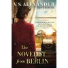 The Novelist from Berlin - V.S. Alexander The Novelist from Berlin - V.S. Alexander