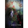 Trigger (Jessica Webb)(Brožovaná) Trigger (Jessica Webb)(Brožovaná)