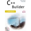 C Builder v příkladech - Holan Tomáš, Neruda Roman C Builder v příkladech - Holan Tomáš, Neruda Roman