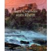 Sagen und Legenden vom Rhein (Christiane Flock)(Pevná) Sagen und Legenden vom Rhein (Christiane Flock)(Pevná)