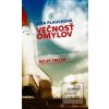 Večnosť omylov (Jana Plauchová) Večnosť omylov (Jana Plauchová)