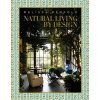 Natural Living by Design Natural Living by Design
