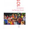 101 receptov na farský život - Inšpirácia, ktorá oživí každé farské spoločenstvo 101 receptov na farský život - Inšpirácia, ktorá oživí každé farské spoločenstvo