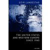 United States and Western Europe Since 1945 (Geir Lundestad)(Brožovaná) United States and Western Europe Since 1945 (Geir Lundestad)(Brožovaná)