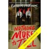 Nothing More to Tell - Karen M. McManusová Nothing More to Tell - Karen M. McManusová