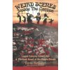 Weird Scenes Inside The Canyon - McGowan, Winston; Rose, James G.; Granger, David A. Weird Scenes Inside The Canyon - McGowan, Winston; Rose, James G.; Granger, David A.
