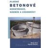 Plošné betonové konstrukce, nádrže a zásobníky - Zdeněk Bažant, Miloš Zich Plošné betonové konstrukce, nádrže a zásobníky - Zdeněk Bažant, Miloš Zich