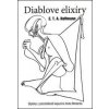Diablove elixíry - E.T.A. Hoffmann Diablove elixíry - E.T.A. Hoffmann