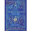 Queens of Jerusalem - Katherine Pangonis, Weidenfeld & Nicolson Queens of Jerusalem - Katherine Pangonis, Weidenfeld & Nicolson