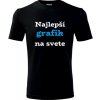 Čierne tričko najlepší grafik na svete - darčeky pre grafika M Čierne tričko najlepší grafik na svete - darčeky pre grafika M