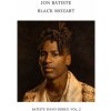 Batiste Jon - Black Mozart (Batiste Piano Series Vol. 2) CD Batiste Jon - Black Mozart (Batiste Piano Series Vol. 2) CD