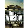 Gentlemen's Hour (Don Winslow)(Brožovaná) Gentlemen's Hour (Don Winslow)(Brožovaná)