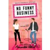 No Funny Business - Amanda Aksel No Funny Business - Amanda Aksel