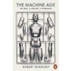 Machine Age (Robert Skidelsky)(Brožovaná) Machine Age (Robert Skidelsky)(Brožovaná)
