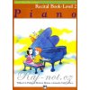 Alfred's Basic Piano Library - Recital Book 2 / sólo klavír Alfred's Basic Piano Library - Recital Book 2 / sólo klavír