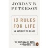12 Rules for Life - Jordan B. Peterson 12 Rules for Life - Jordan B. Peterson