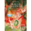 Skalná kráľovná (Ľudovít Petraško) Skalná kráľovná (Ľudovít Petraško)