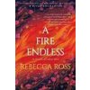 A Fire Endless (ROSS REBECCA)(Brožovaná) A Fire Endless (ROSS REBECCA)(Brožovaná)