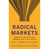 Radical Markets Radical Markets