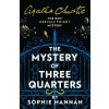 Mystery of Three Quarters Mystery of Three Quarters