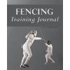 Fencing Training Journal (Hoefer,Roy E Dulak Professor for Community Research Richard (University of Texas at Arlington,USA School of Social Work,University of Texas at Arli)(Brožovaná) Fencing Training Journal (Hoefer,Roy E Dulak Professor for Community Research Richard (University of Texas at Arlington,USA School of Social Work,University of Texas at Arli)(Brožovaná)