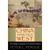 China Marches West China Marches West