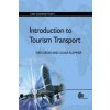 Introduction to Tourism Transport (Sven Gross,Louisa Klemmer)(Brožovaná) Introduction to Tourism Transport (Sven Gross,Louisa Klemmer)(Brožovaná)