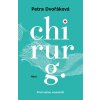 Chirurg - Petra Dvořáková Chirurg - Petra Dvořáková