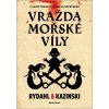 Vražda mořské víly - Thomas Rydahl Vražda mořské víly - Thomas Rydahl
