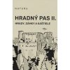 Hradný pas II. Hradný pas II.