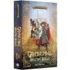 Grombrindal: Ancestor s Burden - Chris Thursten Grombrindal: Ancestor s Burden - Chris Thursten