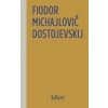 Idiot - Dostojevskij Fjodor Michajlovič Idiot - Dostojevskij Fjodor Michajlovič