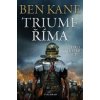 Triumf Říma - Ben Kane Triumf Říma - Ben Kane