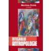 Integrální antropologie Integrální antropologie