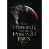 The Puppeteer and The Poisoned Pawn The Puppeteer and The Poisoned Pawn