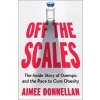 Off the Scales - Aimee Donnellan Off the Scales - Aimee Donnellan
