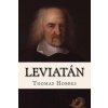 Leviatan Thomas Hobbes (Thomas Hobbes)(Brožovaná) Leviatan Thomas Hobbes (Thomas Hobbes)(Brožovaná)