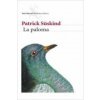 La paloma (Patrick Süskind,Pilar Giralt Gorina)(Brožovaná) La paloma (Patrick Süskind,Pilar Giralt Gorina)(Brožovaná)