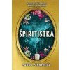 Špiritistka - Sarah Pennerová Špiritistka - Sarah Pennerová