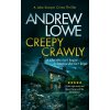Creepy Crawly - Andrew Lowe Creepy Crawly - Andrew Lowe