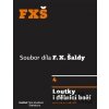 Loutky i dělníci boží - František Xaver Šalda Loutky i dělníci boží - František Xaver Šalda