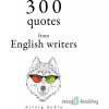 300 Quotes from English Writers (EN) - Georg Christoph Lichtenberg, Jane Austenová, William Shakespeare - online doručenie 300 Quotes from English Writers (EN) - Georg Christoph Lichtenberg, Jane Austenová, William Shakespeare - online doručenie